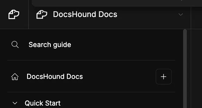 The screenshot displays the DocsHound interface, showcasing the navigation menu with options like "Search guide", "DocsHound Docs", and "Quick Start". A plus icon is also visible, likely for adding new content.
