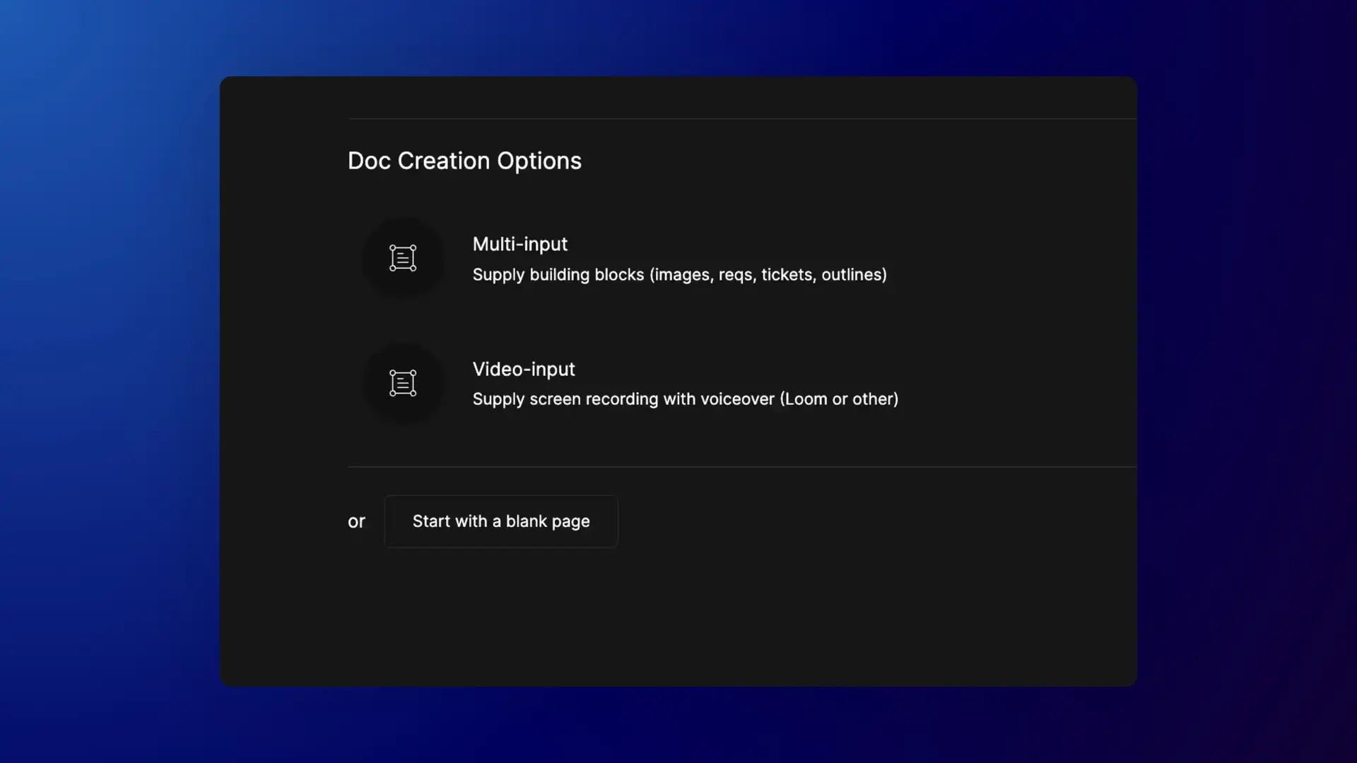 DocsHound Doc Creation Options screen with Multi-input, Video-input, and Start with a blank page options.